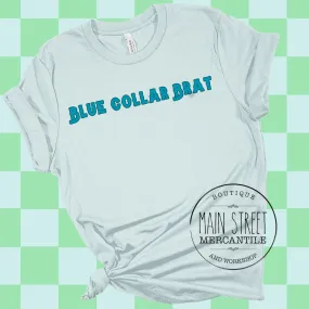 Blue Collar Brat Graphic Top