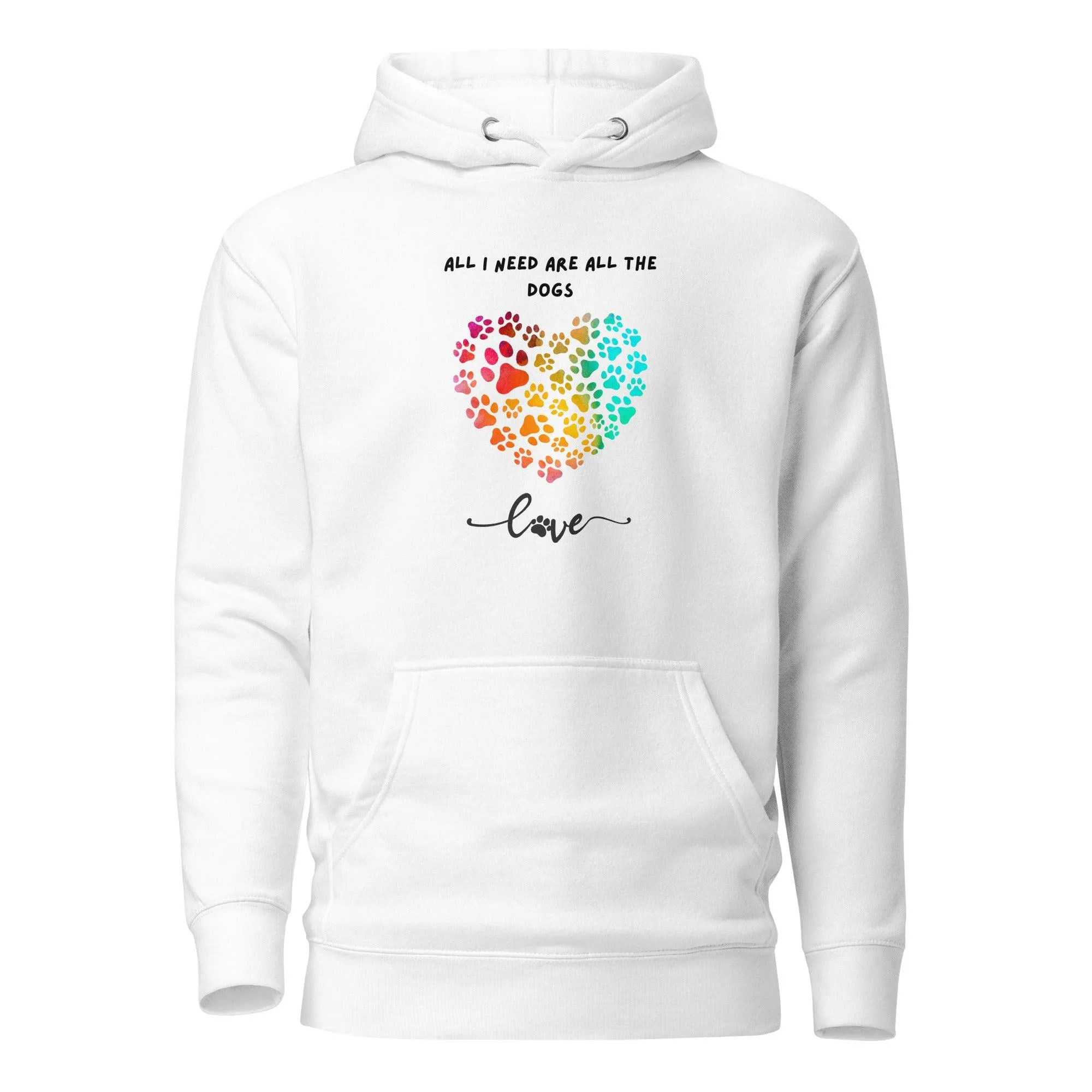 Dog Lover Premium Cotton Hoodie, All I Need Are All The Dogs