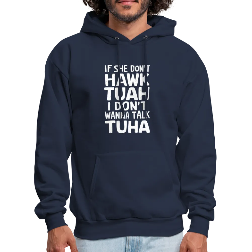 Hawk Tuah Talk Tuha Hoodie