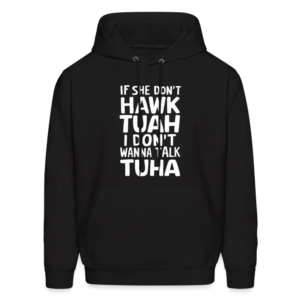 Hawk Tuah Talk Tuha Hoodie