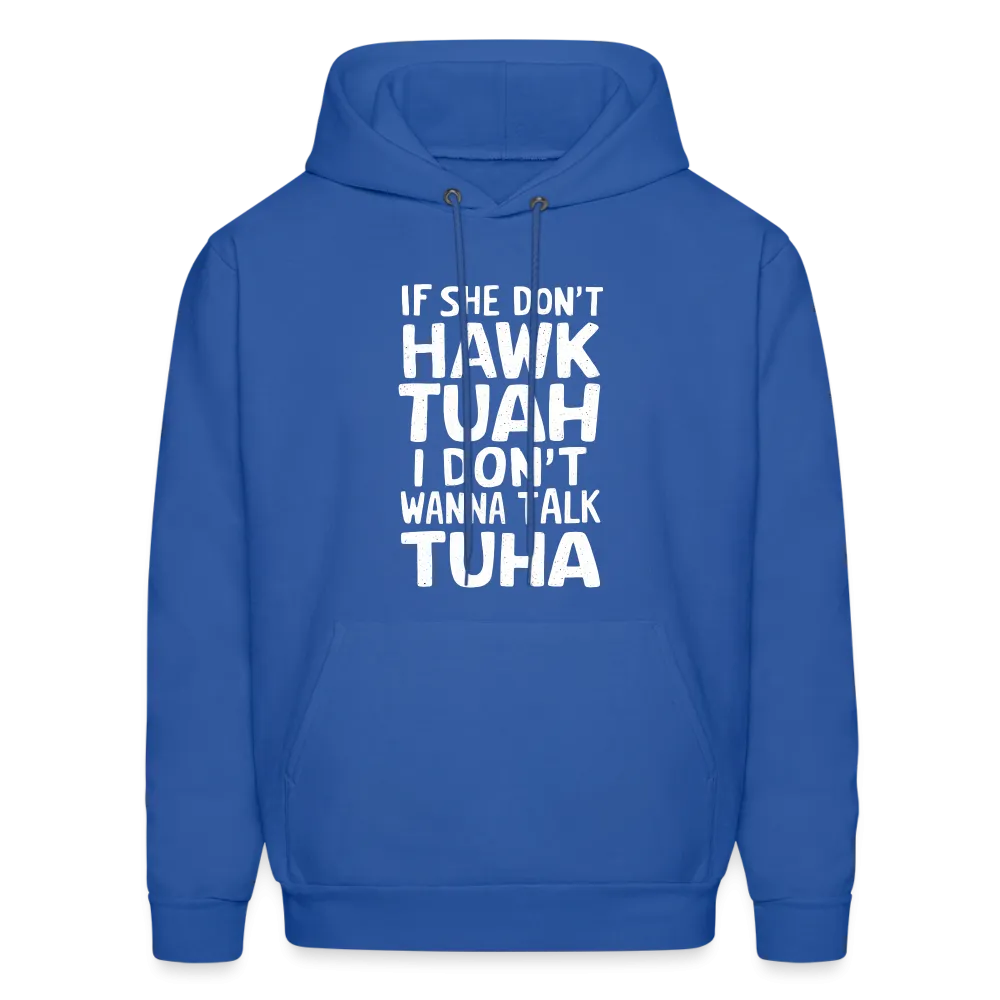 Hawk Tuah Talk Tuha Hoodie