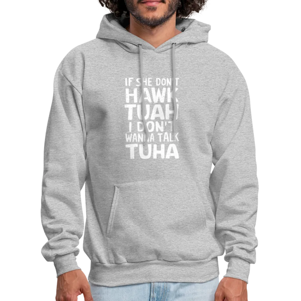 Hawk Tuah Talk Tuha Hoodie