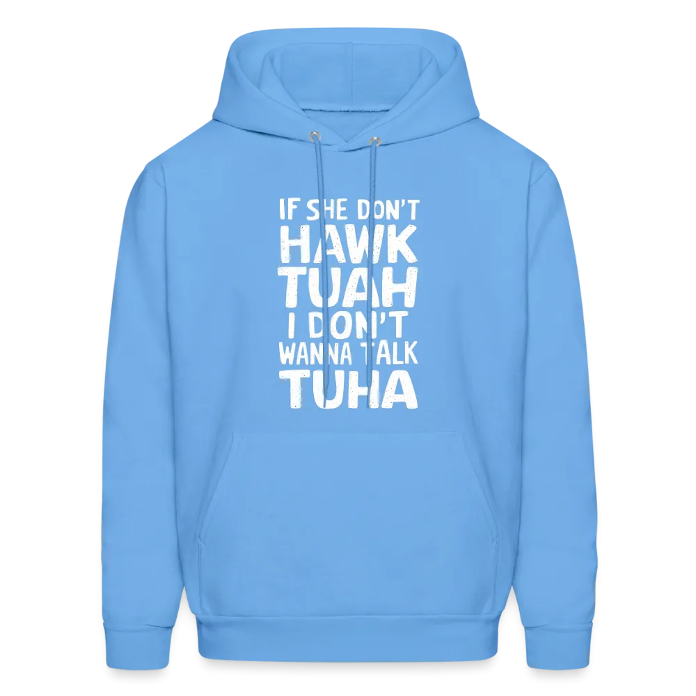 Hawk Tuah Talk Tuha Hoodie