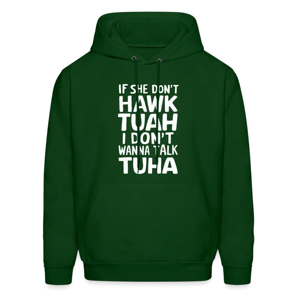 Hawk Tuah Talk Tuha Hoodie