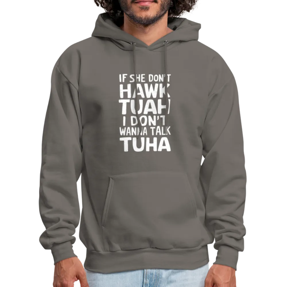 Hawk Tuah Talk Tuha Hoodie