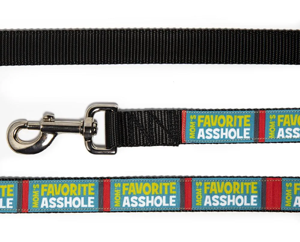 Mom's Favorite Asshole Dog Leash