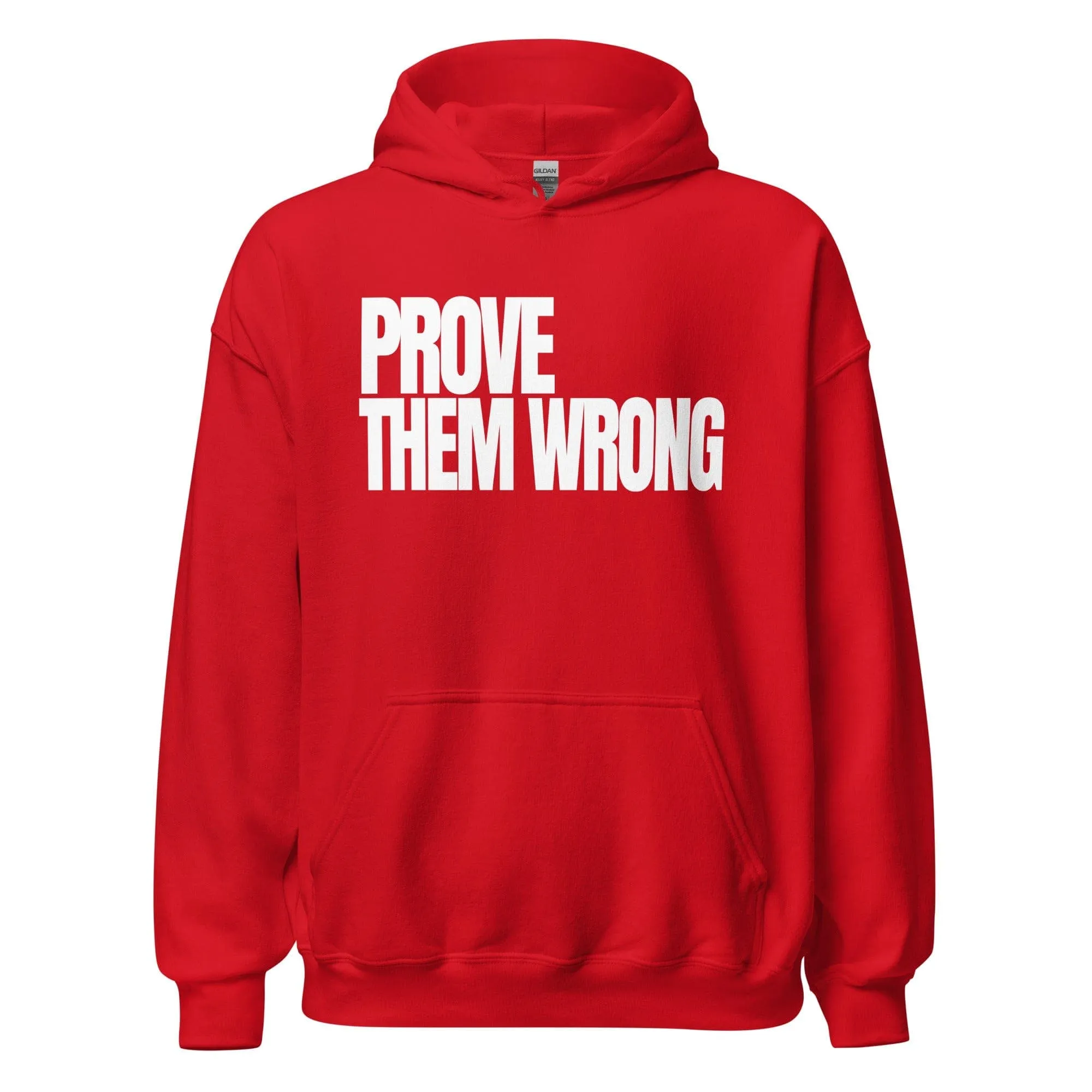 Prove Them Wrong - Adult Hoodie