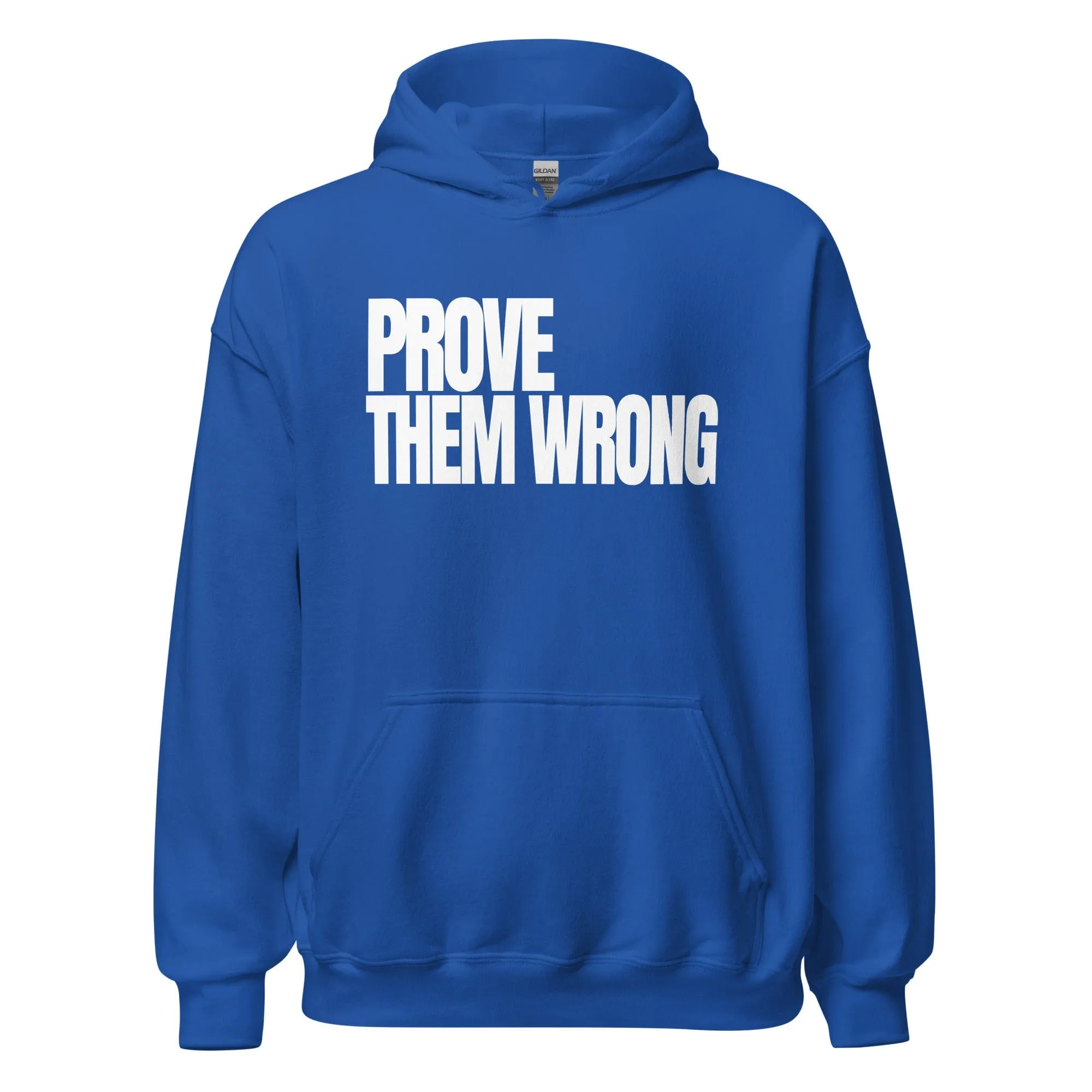 Prove Them Wrong - Adult Hoodie