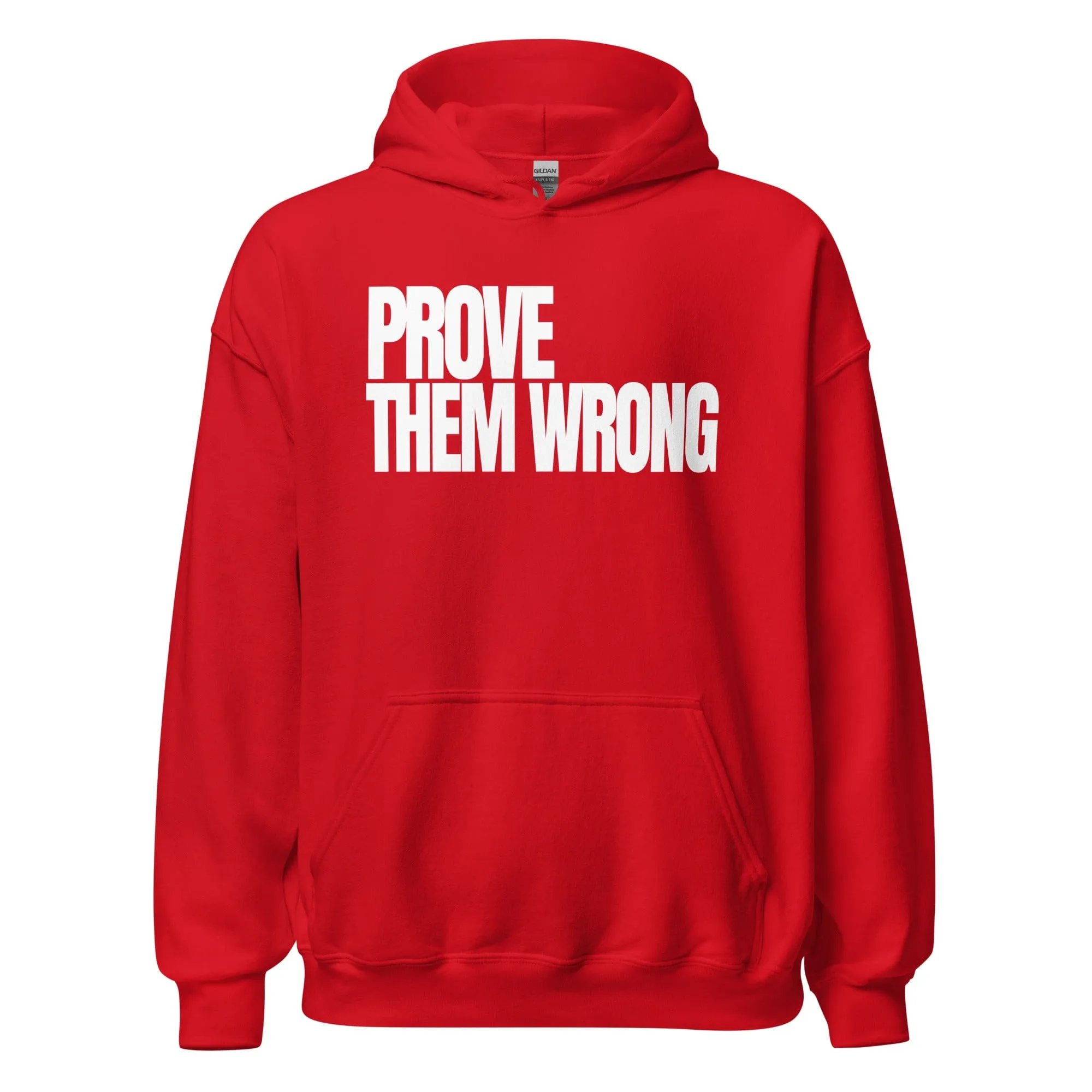 Prove Them Wrong - Adult Hoodie