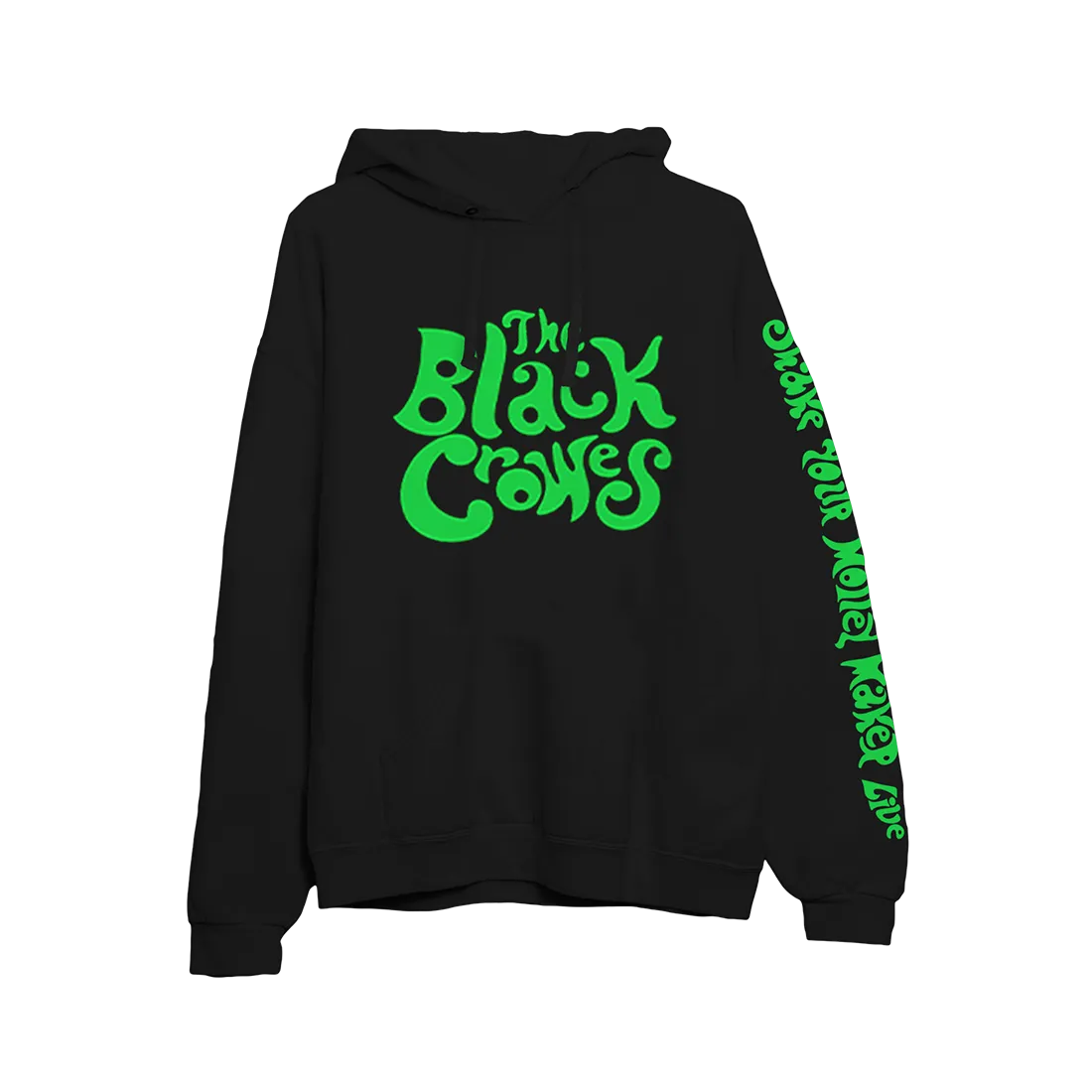 Shake Your Money Maker Live Hoodie